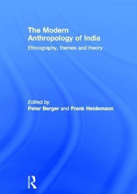 The Modern Anthropology of India 1
