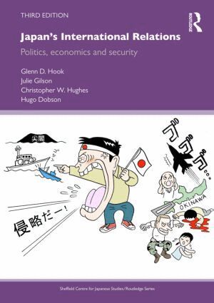 Glenn D. Hook, Julie Gilson, Christopher W. Hughes, Hugo Dobson - Japan's International Relations, Häftad