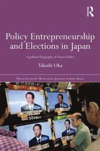 bokomslag Policy Entrepreneurship and Elections in Japan