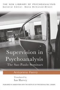 bokomslag Supervision in Psychoanalysis