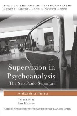 Supervision in Psychoanalysis 1