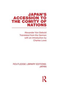 bokomslag Japan's Accession to the Comity of Nations