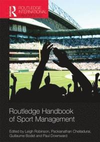 bokomslag Routledge Handbook of Sport Management