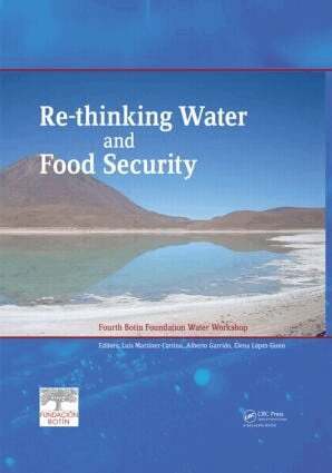 Luis Martinez-Cortina, Alberto Garrido, Elena Lopez-Gunn - Re-thinking Water and Food Security, Inbunden