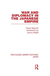 bokomslag War and Diplomacy in the Japanese Empire