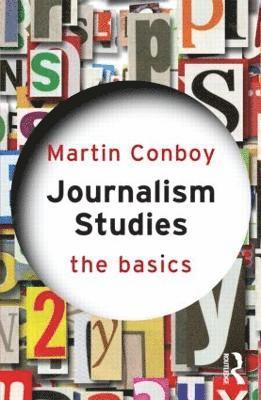 bokomslag Journalism Studies: The Basics