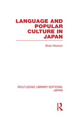bokomslag Language and Popular Culture in Japan