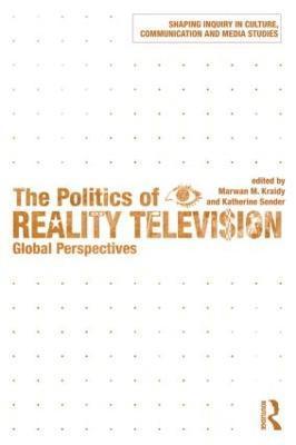 The Politics of Reality Television 1