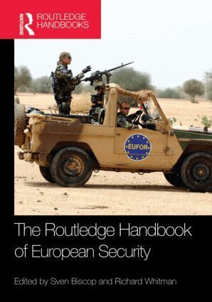 Sven Biscop, Richard Whitman - Routledge Handbook of European Security, Inbunden