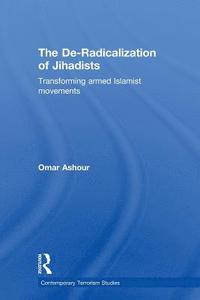 bokomslag The De-Radicalization of Jihadists