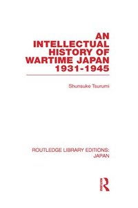bokomslag An Intellectual History of Wartime Japan