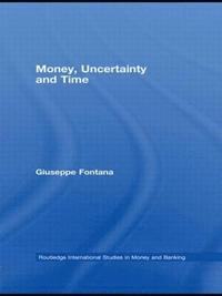 bokomslag Money, Uncertainty and Time