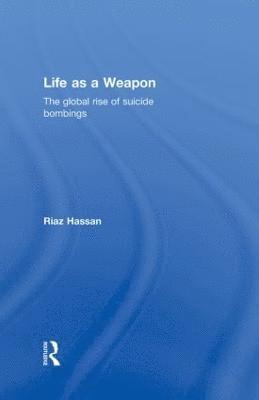 Life as a Weapon 1