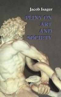 bokomslag Pliny on Art and Society
