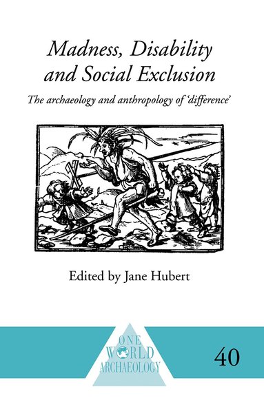 Jane Hubert - Madness, Disability and Social Exclusion, Häftad