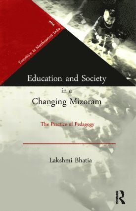 bokomslag Education and Society in a Changing Mizoram