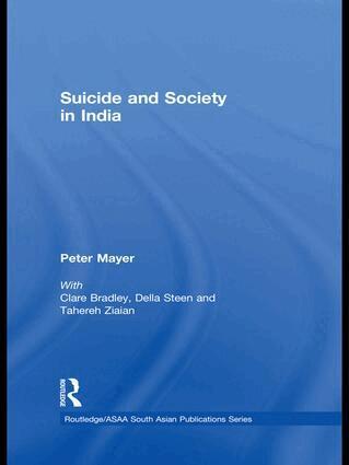 Lindsay St Claire - Suicide and Society in India, Inbunden