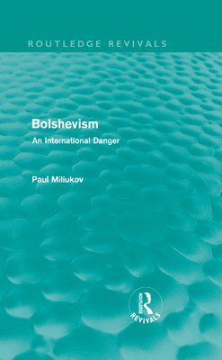 Bolshevism (Routledge Revivals) 1