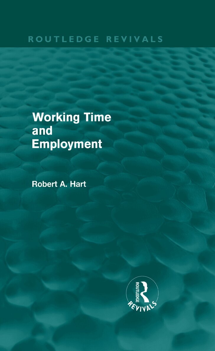 Working Time and Employment (Routledge Revivals)