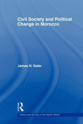 bokomslag Civil Society and Political Change in Morocco