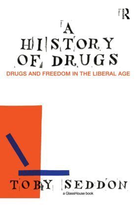 Toby Seddon - History of Drugs, Häftad