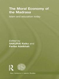 bokomslag The Moral Economy of the Madrasa