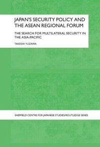 bokomslag Japan's Security Policy and the ASEAN Regional Forum