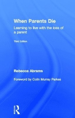 When Parents Die