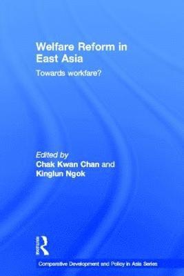 Welfare Reform in East Asia 1