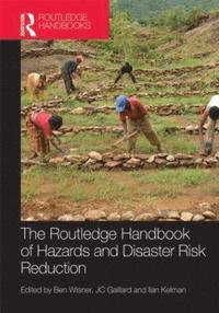 bokomslag Handbook of Hazards and Disaster Risk Reduction