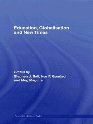 Education, Globalisation and New Times 1