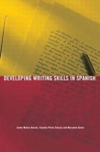 bokomslag Developing Writing Skills in Spanish