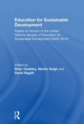 Brian Chalkley, Martin Haigh, David Higgitt - Education for Sustainable Development, Häftad