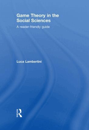Luca Lambertini - Game Theory in the Social Sciences, Inbunden