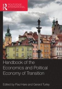 bokomslag Handbook of the Economics and Political Economy of Transition