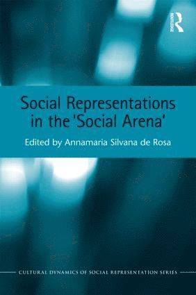 bokomslag Social Representations in the 'Social Arena'