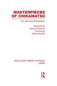 bokomslag Masterpieces of Chikamatsu