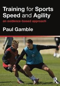 bokomslag Training for Sports Speed and Agility