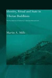 bokomslag Identity, Ritual and State in Tibetan Buddhism