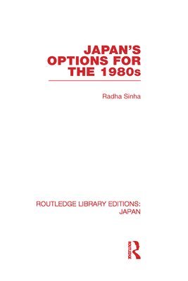 Japan's Options for the 1980s 1