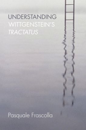 bokomslag Understanding Wittgenstein's Tractatus