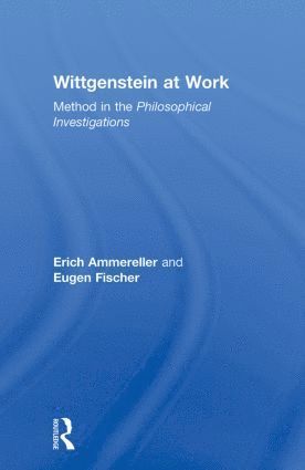 Erich Ammereller, Eugen Fischer - Wittgenstein at Work, Häftad