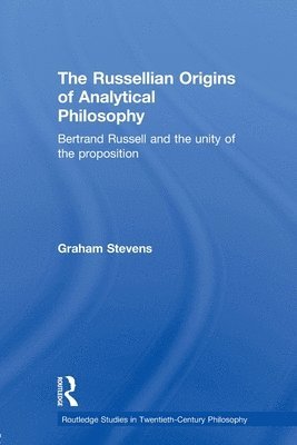 The Russellian Origins of Analytical Philosophy 1