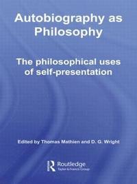 bokomslag Autobiography as Philosophy
