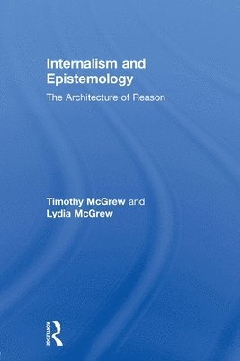 Internalism and Epistemology 1