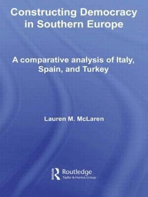 Constructing Democracy in Southern Europe 1