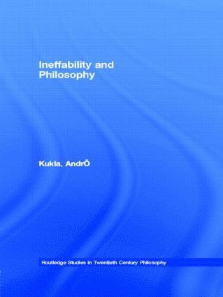 bokomslag Ineffability and Philosophy