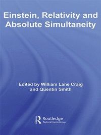 bokomslag Einstein, Relativity and Absolute Simultaneity