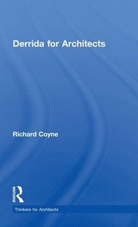 bokomslag Derrida for Architects