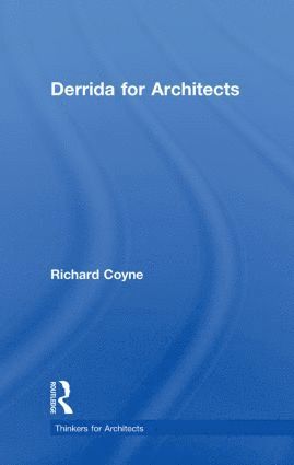 bokomslag Derrida for Architects